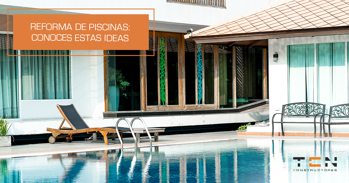 ¿Conoces estas ideas para reformar tu piscina?